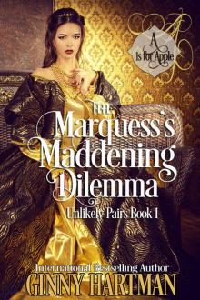 The Marquess's Maddening Dilemma Read online