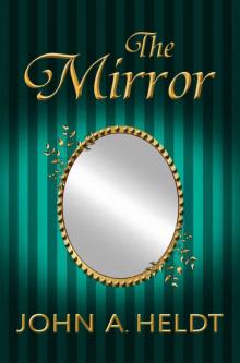 The Mirror (Northwest Passage Book 5) Read online