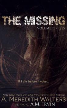 The Missing- Volume II- Lies Read online