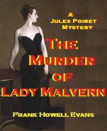 The Murder of Lady Malvern (A Jules Poiret Mystery Book 2) Read online