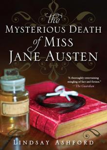 The Mysterious Death of Miss Jane Austen