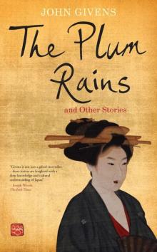 The Plum Rains and Other Stories