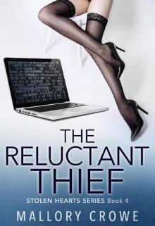 The Reluctant Thief (The Stolen Hearts #4) Read online