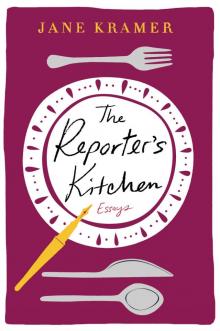 The Reporter's Kitchen Read online