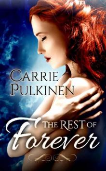 The Rest of Forever: A Guardian Angel Paranormal Romance Read online