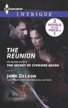 The Reunion: The Secret of Cypriere Bayou