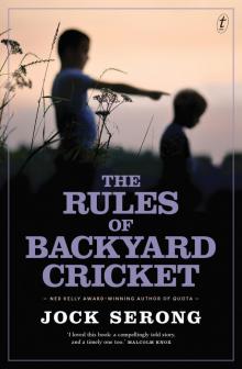 The Rules of Backyard Cricket Read online