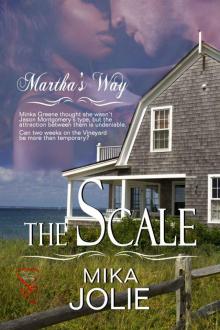 The Scale (Martha's Way) Read online