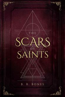 The Scars of Saints