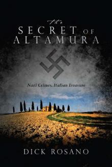 The Secret of Altamura: Nazi Crimes, Italian Treasure