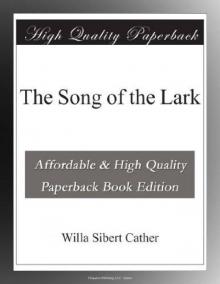 The Song of the Lark Read online