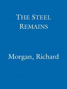 The Steel Remains (Gollancz) Read online