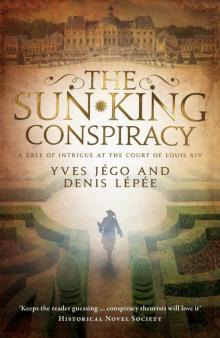 The Sun King Conspiracy