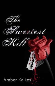 The Sweetest Kill: A Young Adult Paranormal