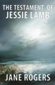 The Testament of Jessie Lamb Read online