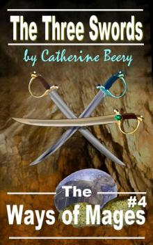 The Three Swords (The Ways of Mages) Read online