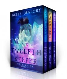 The Twelfth Keeper Boxed Set: Books 1-3 Read online