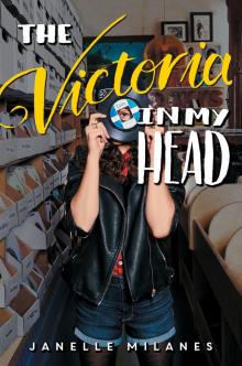 The Victoria in My Head Read online