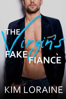 The Virgin’s Fake Fiance Read online