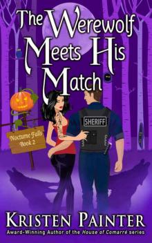 The Werewolf Meets His Match (Nocturne Falls Book 2)