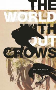 The World Without Crows Read online