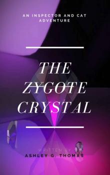 The Zygote Crystal