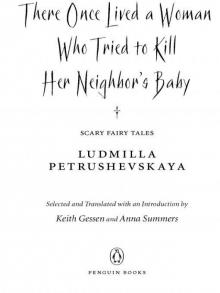 There Once Lived a Woman Who Tried to Kill Her Neighbor's Baby