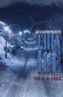 Thin Ice 2 - Hide & Seek Read online
