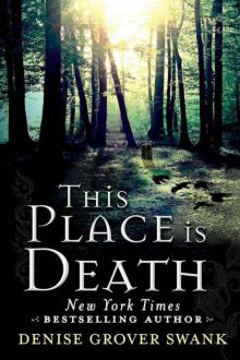 This Place is Death (A Curse Keepers Secret) Read online