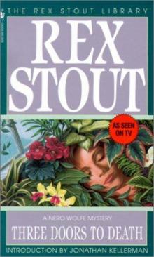 Three Doors to Death (The Rex Stout Library) Read online
