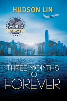 Three Months to Forever Read online