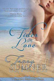 Tides of Love (Seaswept Seduction Series)