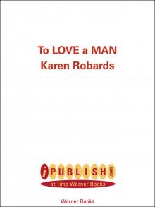 To Love a Man Read online