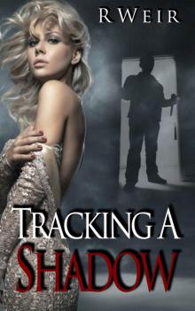 Tracking A Shadow: A Jarvis Mann Detective Novel Read online