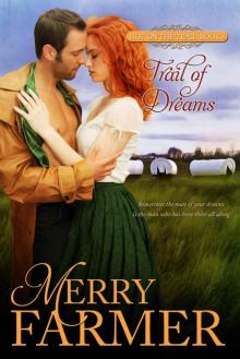 Trail of Dreams (Hot on the Trail Book 4) Read online
