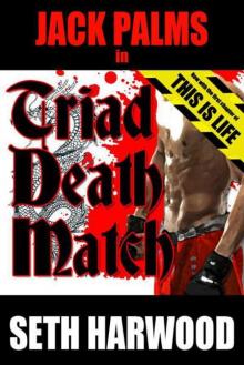 Triad Death Match