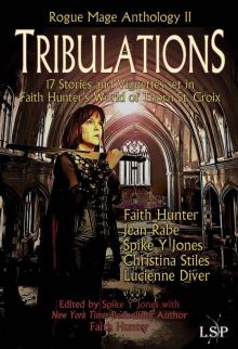 Tribulations (Rogue Mage Anthology Book 2) Read online