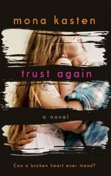 Trust Again: Dawn and Spencer's Story (The Again Series Book 2)
