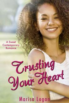 Trusting Your Heart: Clean Contemporary Romantic Comedy, Interracial Teacher BWWM Romance (Flower Shop Romance Book 4) Read online