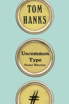 Uncommon Type Read online