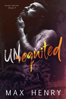 Unrequited (Fallen Aces MC #1) Read online