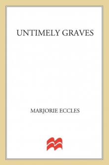 Untimely Graves Read online