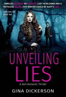 Unveiling Lies (Eastcove Lies Book 2) Read online