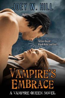 Vampire's Embrace: A Vampire Queen Series Novel