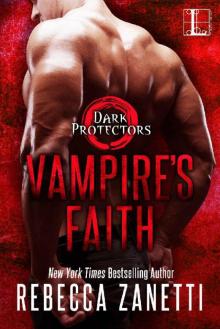 Vampire's Faith (Dark Protectors Book 8) Read online