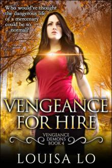 Vengeance For Hire (Vengeance Demons Book 4 Novelette) Read online