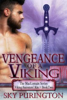 Vengeance of a Viking (The MacLomain Series: Viking Ancestors' Kin Book 2) Read online