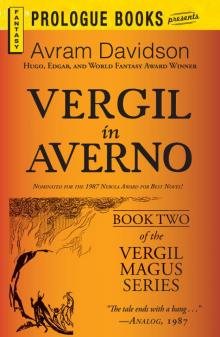 Vergil in Averno: Book Two of the Vergil Magus Series Read online