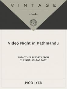 Video Night in Kathmandu Read online