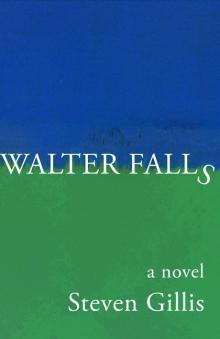 Walter Falls Read online